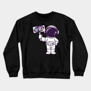 Cute Astronaut Holding Space Board Cartoon Crewneck Sweatshirt